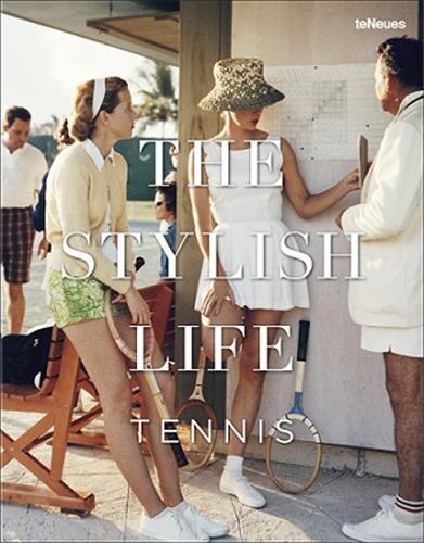 The Stylish Life- Tennis